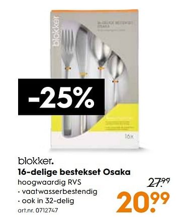 Aanbiedingen 16-delige bestekset osaka - Huismerk - Blokker - Geldig van 13/05/2017 tot 24/05/2017 bij Blokker