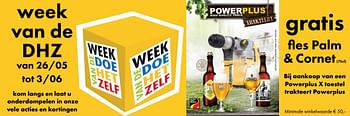 Aanbiedingen Gratis fles palm & cornet bij aankoop van een powerplus x toestel trakteert powerplus - Huismerk - Multi Bazar - Geldig van 22/05/2017 tot 30/06/2017 bij Multi Bazar