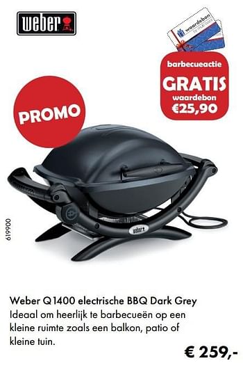 Aanbiedingen Weber q1400 electrische bbq dark grey - Weber - Geldig van 22/05/2017 tot 30/06/2017 bij Multi Bazar