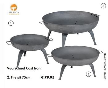 Aanbiedingen Vuurschaal cast iron fire pit - Persoon Outdoor Living - Geldig van 22/05/2017 tot 30/06/2017 bij Multi Bazar