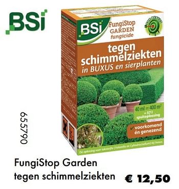 Aanbiedingen Fungistop garden tegen schimmelziekten - BSI - Geldig van 22/05/2017 tot 30/06/2017 bij Multi Bazar