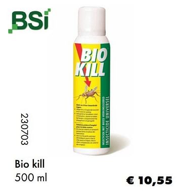 Aanbiedingen Bio kill - BSI - Geldig van 22/05/2017 tot 30/06/2017 bij Multi Bazar
