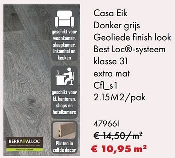 Aanbiedingen Casa eik donker grijs geoliede finish look best loc-systeem klasse 31 - Berry Alloc - Geldig van 22/05/2017 tot 30/06/2017 bij Multi Bazar