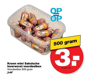 Aanbiedingen Kroon mini saksische leverworst voordeelbox - Kroon - Geldig van 17/05/2017 tot 24/05/2017 bij Hoogvliet