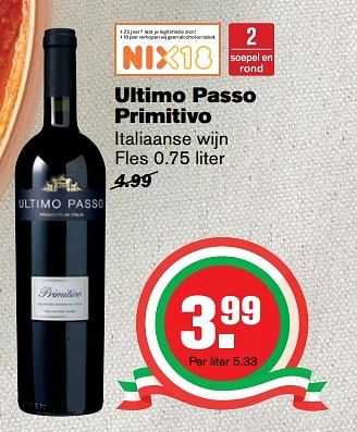 Aanbiedingen Ultimo passo primitivo italiaanse wijn - Rode wijnen - Geldig van 17/05/2017 tot 24/05/2017 bij Hoogvliet