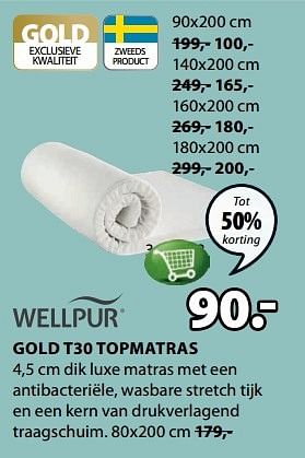 Aanbiedingen Gold t30 topmatras - Wellpur - Geldig van 15/05/2017 tot 28/05/2017 bij Jysk
