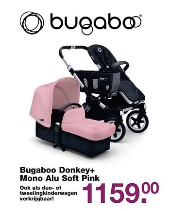Aanbiedingen Bugaboo donkey + mono alu soft pink - Bugaboo - Geldig van 12/05/2017 tot 28/05/2017 bij Baby & Tiener Megastore
