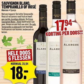 Aanbiedingen Sauvignon blanc, tempranillo of rosé - Witte wijnen - Geldig van 21/05/2017 tot 27/05/2017 bij Dirk III