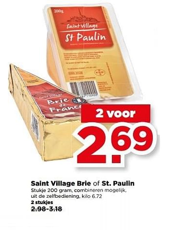 Aanbiedingen Saint village brie of st. paulin - Huismerk - Plus - Geldig van 21/05/2017 tot 27/05/2017 bij Plus