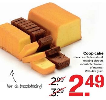 Aanbiedingen Coop cake - Huismerk - Coop - Geldig van 22/05/2017 tot 28/05/2017 bij Coop