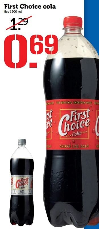 Aanbiedingen First choice cola - First choice - Geldig van 22/05/2017 tot 28/05/2017 bij Coop