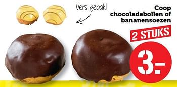Aanbiedingen Coop chocoladebollen of bananensoezen - Huismerk - Coop - Geldig van 22/05/2017 tot 28/05/2017 bij Coop