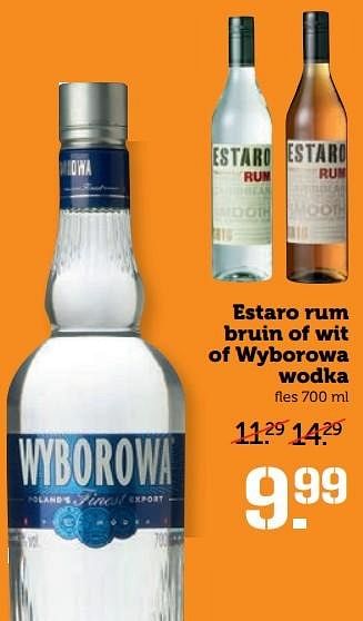 Aanbiedingen Estaro rum bruin of wit of wyborowa wodka - Huismerk - Coop - Geldig van 22/05/2017 tot 28/05/2017 bij Coop
