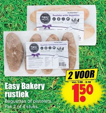 Aanbiedingen Easy bakery rustiek baguettes of pistolets - Easy Bakery - Geldig van 21/05/2017 tot 27/05/2017 bij Lekker Doen