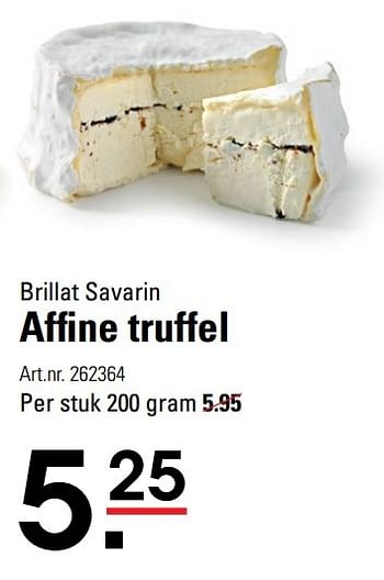 Aanbiedingen Affine truffel - Brillat Savarin - Geldig van 18/05/2017 tot 29/05/2017 bij Sligro