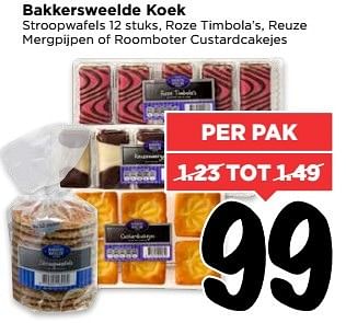 Aanbiedingen Bakkersweelde koek - Bakkersweelde - Geldig van 21/05/2017 tot 27/05/2017 bij Vomar