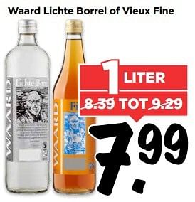 Aanbiedingen Waard lichte borrel of vieux fine - Waard - Geldig van 21/05/2017 tot 27/05/2017 bij Vomar