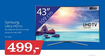 Aanbiedingen Samsung ultra hd-tv de ultieme 43 inch curved smart-tv met hdr - Samsung - Geldig van 22/05/2017 tot 31/05/2017 bij Bol