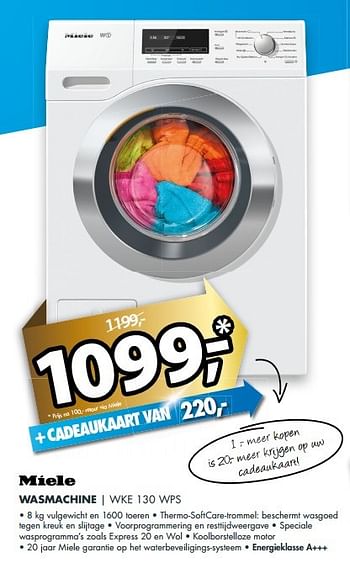 Aanbiedingen Miele wasmachine wke 130 wps - Miele - Geldig van 21/05/2017 tot 28/05/2017 bij Expert