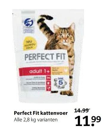 Aanbiedingen Perfect fit kattenvoer - Perfect Fit  - Geldig van 15/05/2017 tot 28/05/2017 bij Pets Place