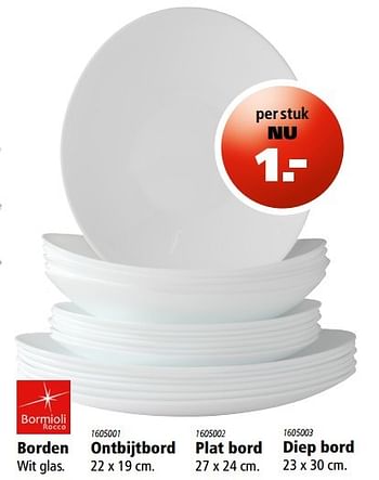 Aanbiedingen Borden wit glas - Bormioli - Geldig van 18/05/2017 tot 31/05/2017 bij Marskramer