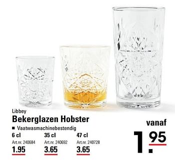 Aanbiedingen Bekerglazen hobster - Libbey - Geldig van 18/05/2017 tot 29/05/2017 bij Sligro