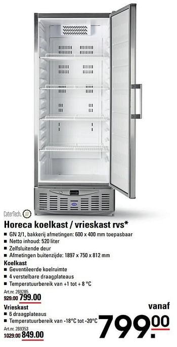 Aanbiedingen Horeca koelkast - vrieskast rvs koelkast - Catertech - Geldig van 18/05/2017 tot 29/05/2017 bij Sligro