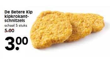 Aanbiedingen De betere kip kipkrokantschnitzels - Huismerk - Em-té - Geldig van 21/05/2017 tot 27/05/2017 bij Em-té