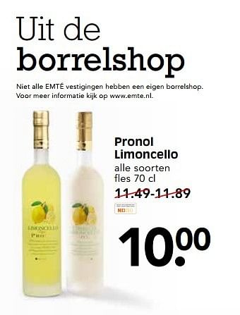 Aanbiedingen Pronol limoncello - Pronol - Geldig van 21/05/2017 tot 27/05/2017 bij Em-té