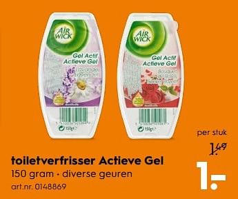 Aanbiedingen Toiletverfrisser actieve gel - Airwick - Geldig van 20/05/2017 tot 31/05/2017 bij Blokker
