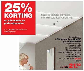 Aanbiedingen Hdm aqua avanti mdf plafondpanelen - Huismerk - Praxis - Geldig van 22/05/2017 tot 31/05/2017 bij Praxis