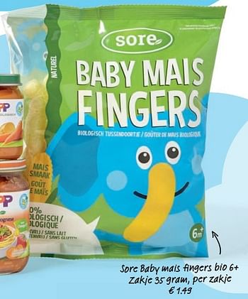 Aanbiedingen Sore baby mais fingers bio 6+ zakje - Sore - Geldig van 24/05/2017 tot 30/05/2017 bij Hoogvliet