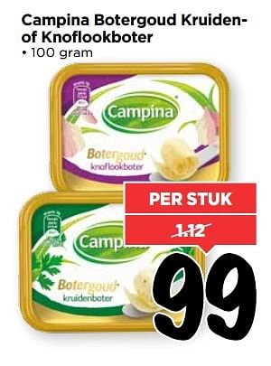 Aanbiedingen Campina botergoud kruiden of knoflookboter - Campina - Geldig van 28/05/2017 tot 03/06/2017 bij Vomar