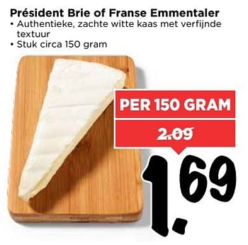 Aanbiedingen Président brie of franse emmentaler - Président - Geldig van 28/05/2017 tot 03/06/2017 bij Vomar