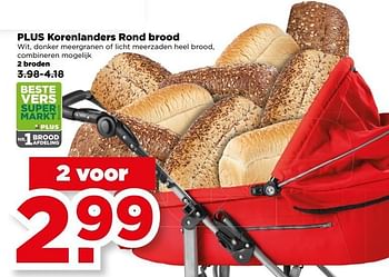 Aanbiedingen Plus korenlanders rond brood - Huismerk - Plus - Geldig van 28/05/2017 tot 03/06/2017 bij Plus