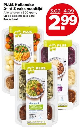 Aanbiedingen Plus hollandse 2- of 3 vaks maaltijd - Huismerk - Plus - Geldig van 28/05/2017 tot 03/06/2017 bij Plus