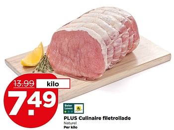 Aanbiedingen Plus culinaire filetrollade - Huismerk - Plus - Geldig van 28/05/2017 tot 03/06/2017 bij Plus
