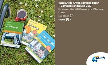 Aanbiedingen Vernieuwde anwb campinggidsen campings onderweg 2017 - Huismerk - ANWB - Geldig van 22/05/2017 tot 04/06/2017 bij ANWB