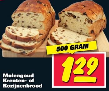 Aanbiedingen Molengoud krenten- of rozijnenbrood - Molengoud - Geldig van 23/05/2017 tot 28/05/2017 bij Nettorama