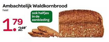 Aanbiedingen Ambachtelijk waldkornbrood - Huismerk - Spar  - Geldig van 24/05/2017 tot 31/05/2017 bij Spar