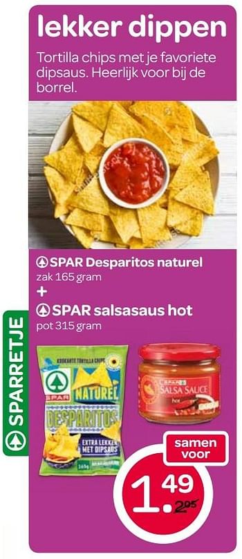 Aanbiedingen Desparitos naturel + salsasaus hot - Spar - Geldig van 24/05/2017 tot 31/05/2017 bij Spar