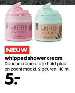 Aanbiedingen Whipped shower cream douchecrème die je huid glad en zacht maak - Huismerk - Hema - Geldig van 22/05/2017 tot 04/06/2017 bij Hema