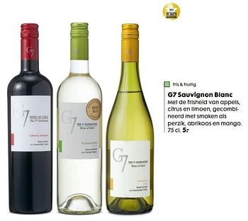 Aanbiedingen G7 sauvignon blanc - Witte wijnen - Geldig van 22/05/2017 tot 04/06/2017 bij Hema