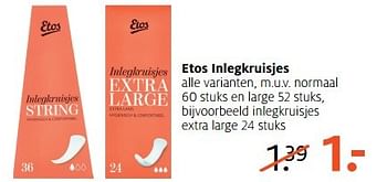 Aanbiedingen Inlegkruisjes extra large - Huismerk - Etos - Geldig van 22/05/2017 tot 04/06/2017 bij Etos