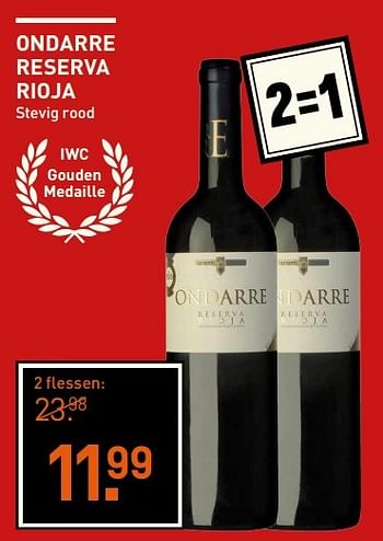 Aanbiedingen Ondarre reserva rioja - Rode wijnen - Geldig van 23/05/2017 tot 05/06/2017 bij Gall & Gall
