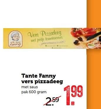 Aanbiedingen Tante fanny vers pizzadeeg - Fanny - Geldig van 29/05/2017 tot 04/06/2017 bij Coop