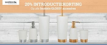Aanbiedingen 20% introductiekorting op alle sealskin glossy accesoires - Sealskin - Geldig van 01/06/2017 tot 30/06/2017 bij Sanitairwinkel