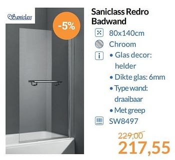 Aanbiedingen Saniclass redro badwand - Saniclass - Geldig van 01/06/2017 tot 30/06/2017 bij Sanitairwinkel