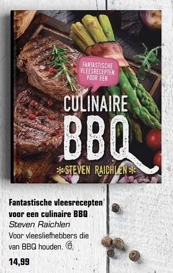 Aanbiedingen Fantastische vleesrecepten voor een culinaire bbq - Huismerk - Primera - Geldig van 29/05/2017 tot 18/06/2017 bij Primera
