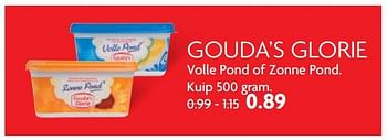 Aanbiedingen Gouda`s glorie volle pond of zonne pond. - Gouda's Glorie - Geldig van 28/05/2017 tot 03/06/2017 bij Deka Markt